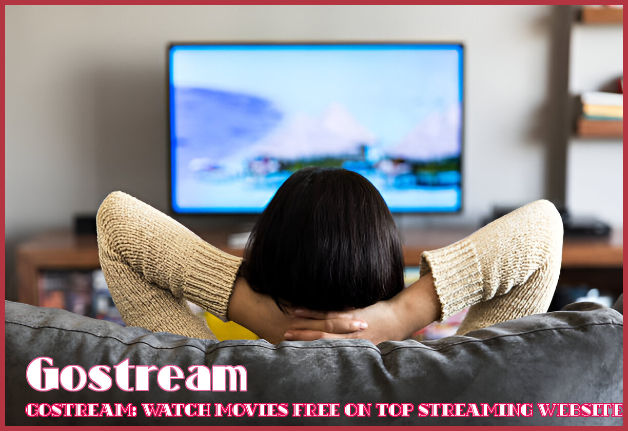 Image of gostream: Watch Movies Free on Top Streaming Websites!
